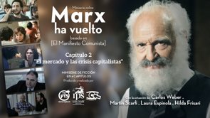 ·Marx ha vuelto· és una mini-sèrie de ficció inspirada en el Manifest Comunista.·Marx ha vuelto· està ambientada a l·Argentina actual, que igual que altres països pateix els embats de la crisi econòmica. Els treballadors d·una fàbrica gràfica pateixen suspensions i acomiadaments; un grup d·ells s·organitza per lluitar mentre són deixats de banda pels dirigents sindicals. Alhora, Martín, protagonista d·aquesta història, es troba llegint el Manifest Comunista, i acaba per trobar-se amb Karl Marx, sense quedar en clar si és somni o realitat. Al llarg de quatre capítols Marx irromp en la història amb les seves idees revolucionàries sobre les classes socials, les crisis, l·estat i el comunisme.El reconegut actor Carlos Weber, (Marx en el Soho), interpreta Karl Marx en aquesta història al costat d·un grup de joves actors d·important trajectòria en el teatre independent argentí.