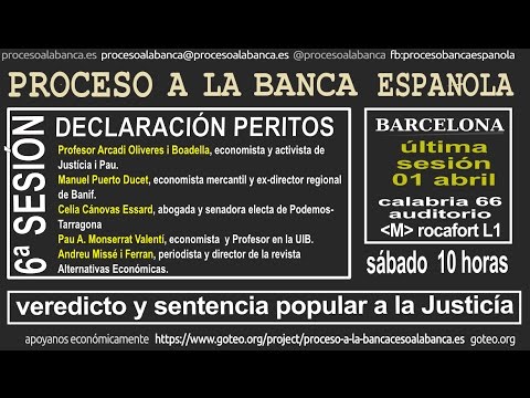 Última sessió del 'Proceso a la banca española': declaració de perits i sentència. Via @SicomTelevision