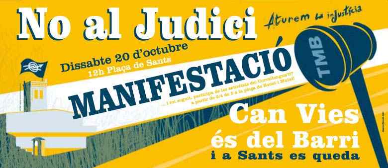 Convocatòria de la manifestació de suport al CSA Can Vies del 20 d·octubre del 2007