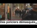 Policies barrejats amb els vaguistes francesos desemmascarats.
