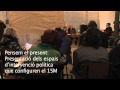 El passat cep de setmana (dissabte 11 i diumenge 12 de febrer del 2012) van tenir lloc a Can Batlló les jornades ·Pensar el present·. Aquestes van ser una presentació dels espais d·intervenció política que configuren el #15M.