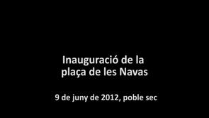 En el context de la inauguració de la plaça de les Navas, Jordi Martí i Galbis va increpar a un reporter de l·assemblea de poble sec. El poder té por de les càmares quan no són d·empreses que dominen. Aquest és un exemple més de la repressió que patim els mitjans lliures.