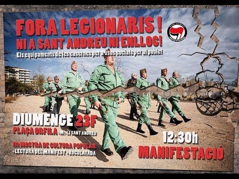 23-02-2014. Manifestació antifeixista a St. Andreu en contra de la cessió dels terrenys de l·antiga caserna per ús dels ex legionaris, per fer desfilades i actes paramilitars. Sant Andreu del Palomar ha estat reivindicant aquests terrenys per usos socials. http://assembleastap.wordpress.com