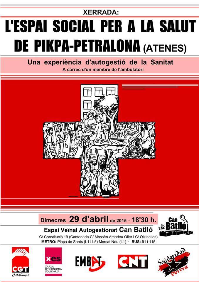 AUDIO- Xerrada sobre l·espai social per a la salut de Pikpa-Petralona (Atenes), una experiència d·autogestió de la sanitat29 d·abril  Barcelona- Can Batlló