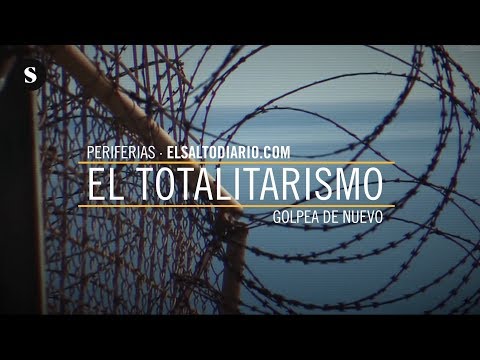 ·El totalitarismo golpea de nuevo· és el segon capítol de Periferias, el programa que realitzem des de El Salto TV.