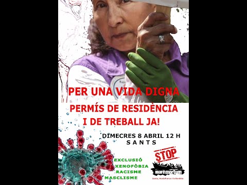 ELS DRETS EN TEMPS DE PANDÈMIA <br>Més que mai en aquests mesos de vida o mort des de Stop Mare Mortum volem polítiques de vida. <br><br>Volem tots els drets de les persones migrades i refugiades: accés a la sanitat universal, a permisos de residència, a contractes de treball, a una vivenda digna... <br><br>Drets de persones migrades i refugiades que viuen entre nosaltres i que són imprescindibles: <br><br>Persones, sobretot dones, que cuiden a la gent gran en els seus domicilis. <br><br>Persones que treballen moltes vegades sense contracte (unes 200.000) fent feines de la llar. <br><br>Persones que treballen al camp (agricultura i ramaderia) i que tenen contractes temporals de misèria.I un llarg etcètera. <br><br>La majoria d·aquestes persones treballen en negre i ara mateix no poden accedir a les magres ajudes del govern. <br><br>Aquestes feines es consideren en temps de pandèmia ACTIVITATS ESSENCIALS. <br><br>Per això la Coordinadora Obrim Fronteres demana: <br>- Empadronament d·ofici als nostres municipis. <br>- Regularització amb permís de treball sense necessitat de contracte de treball. <br>- Permís de treball als menors estrangers (16 anys). <br>- Reconeixement de les persones refugiades amb permís de residència i treball.