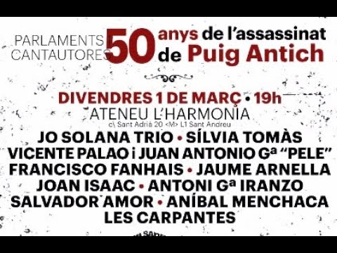 <div>Barcelona, 01/03/2024.- Parlaments i concert de cantautores a l'homenatge del 50 aniversari de l'execució de Salvador Puig Antich a la presó de La Model per part del règim franquista.</div><div><br></div>Actuacions de Jo Solana Trio, Silvia Tomàs, Vicente Palao i Juan Antonio Gª Pele, Francisco Fanhais, Antoni Gª Iranzo, Salvador Amor, Joan Isaac, Anibal Menchaca, Les Carpantes.<br><div><br></div><div>https://50anys.salvadorpuigantich.info<br></div>#PuigAntich #Memoria #Historica #antifranquisme<br/>